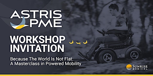 Because The World Is Not Flat: A Masterclass in Powered Mobility