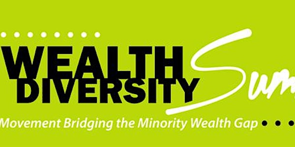 Generational Wealth Diversity Summit 2022