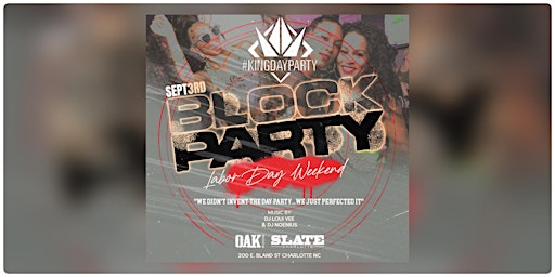 The #KingDayParty BLOCK PARTY Aggie/Eagle  Classic Weekend