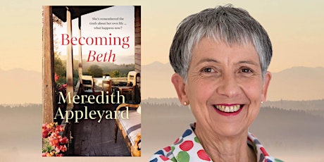 Author talk with Meredith Appleyard - Becoming Beth