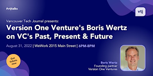 #vtjtalks: Version One Venture's Boris Wertz on VC's Past, Present & Future