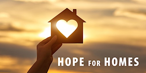 HOPE FOR HOMES