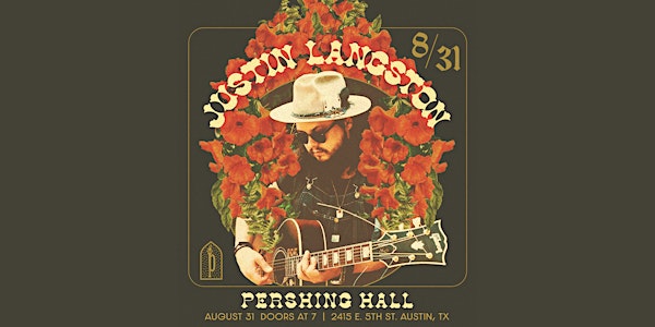 Pershing Presents Justin Langston