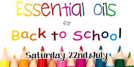Essential Oils for Back to School primary image