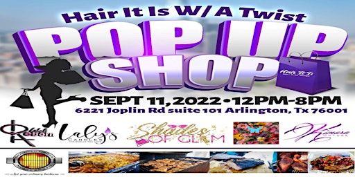 Hair it Is With A Twist Pop Up Event