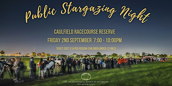 Public Stargazing Night - Caulfield Racecourse Reserve