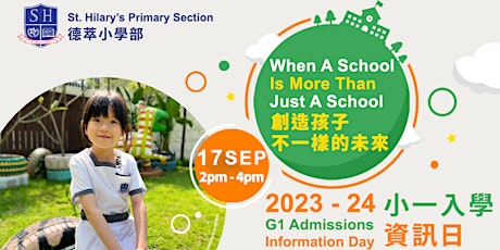2022-09-17 2023-24 G1 Admissions Information Day 小一入學資訊日