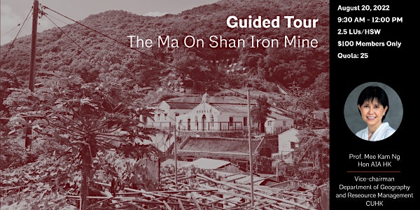 Guided Tour - The Ma On Shan Iron Mine