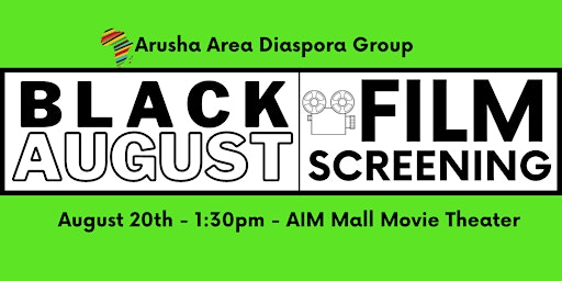 BLACK AUGUST Film Screening and Roundtable