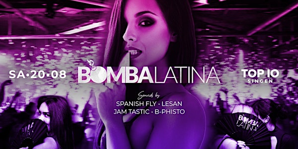 BOMBA LATINA ✘ TOP10 Singen ✘ Sa, 20.08.