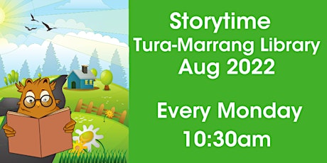 Storytime @ Tura Marrang Library, Aug 2022