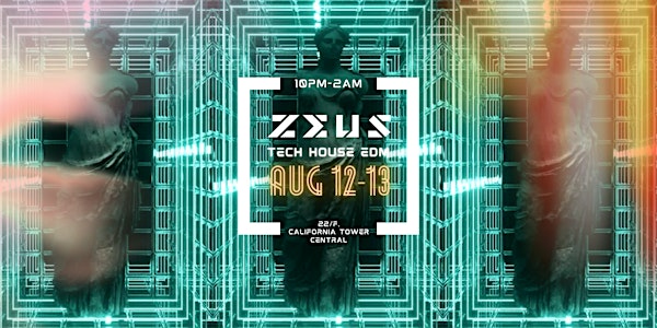 Zeus Vibes - Limited Free Drinks Guestlist