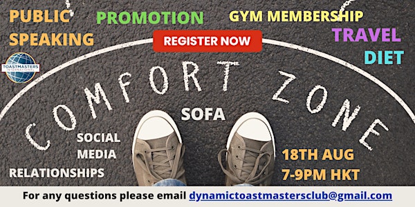 Get Out of Your Comfort Zone with Dynamic Toastmasters Club (18-Aug-2022)