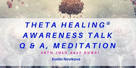 FREE Awareness Talk of Theta Healing, Meditation, Q & A primary image