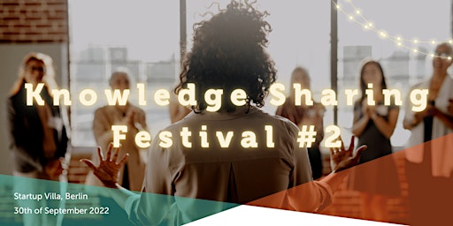 Knowledge Sharing Festival #2