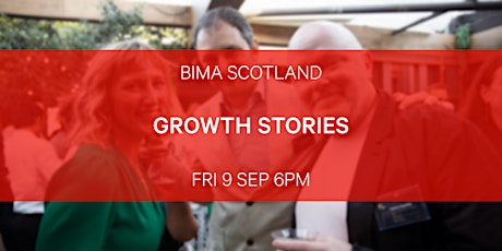 BIMA Scotland | Growth Stories: shared learnings for growing your agency