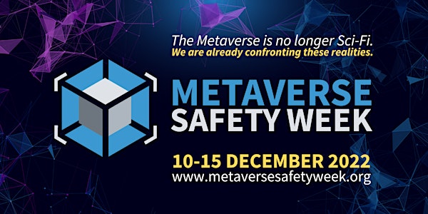 Metaverse Safety Week 2022