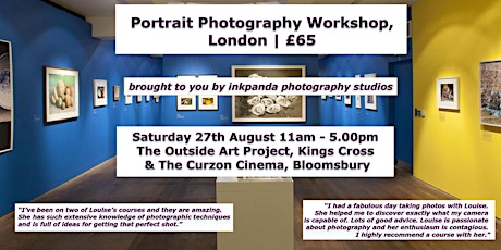 Portrait Photography Workshop at The Outside Art Project, Kings X,  London