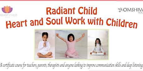 Heart and Soul Work with Children by Radiant Child Yoga primary image