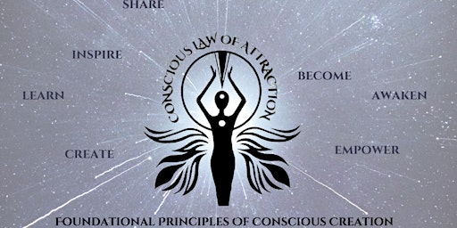 Conscious Law Of Attraction