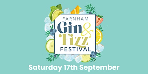 Farnham Gin and Fizz Festival