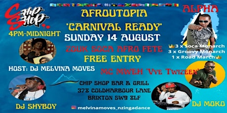 Soca Sunday - AfroUtopia Brixton 'Carnival Ready' Free Soca Zouk Afro Fete