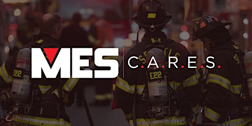 MES C.A.R.E.S Event at FIRE RESCUE INTERNATIONAL, SAN ANTONIO, TX