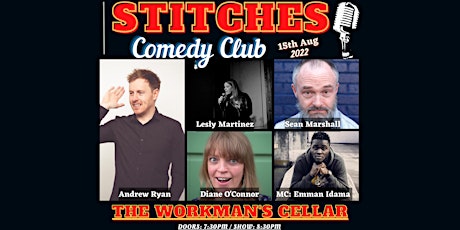 Stitches Comedy at The Workman's Cellar
