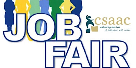 Job Fair at CSAAC! On The Spot Hiring!