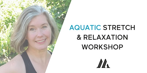 (BAR) Aquatic Stretch & Relaxation Workshop