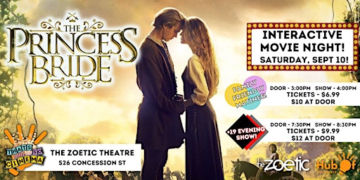 THE PRINCESS BRIDE @ The Zoetic - Interactive Movie Night - Thats So Cinema