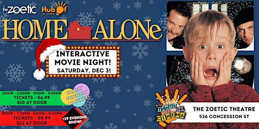 HOME ALONE  @ The Zoetic - Interactive Movie Night - Thats So Cinema