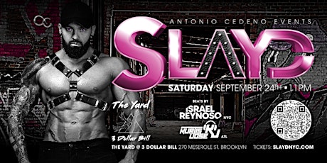 SLAYD   NEW PARTY!  @THE YARD  3DB  FT. ISRAEL REYNOSO & KURTIS JOSE primary image