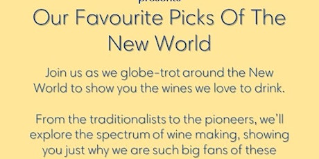 TOOTING TASTING - Our Favourite Picks of the New World