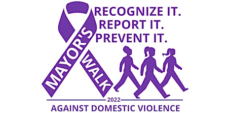 2022 Mayor's Walk Against Domestic Violence