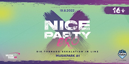 JuRoPe EVENTS pres. NICE PARTY - BRO – 16+ Event!