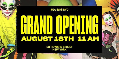 Dolls Kill NYC Grand Opening