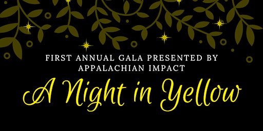A Night in Yellow | Appalachian Impact Gala