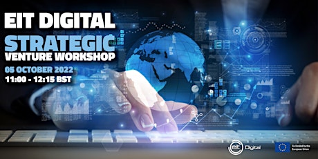 EIT Digital Strategic Venture Workshop