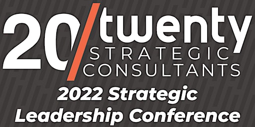 20/twenty Strategic Leadership Conference
