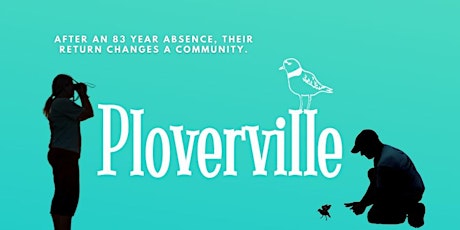 Ploverville Film Screening and Panel Discussion