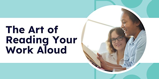 Canadian Authors Series: The Art of Reading Your Work Aloud