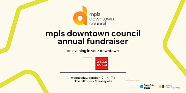 2022 mpls downtown council annual fundraiser presented by Wells Fargo_