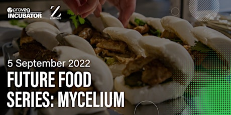 Future Food Series: Mycelium
