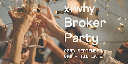 x+why Broker Party