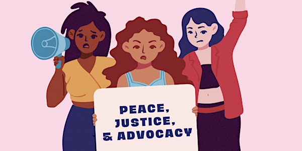 Peace, Justice, and Advocacy Panel