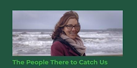 Science on Screen - The People There to Catch Us