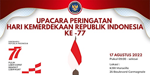 Upacara Peringatan Hari Kemerdekaan Republik Indonesia Ke- 77