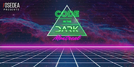Code in the Dark Montreal 2022