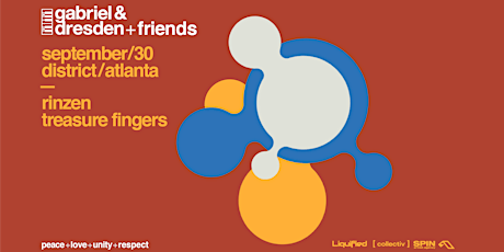 GABRIEL & DRESDEN and FRIENDS | Friday September 30th 2022 | District